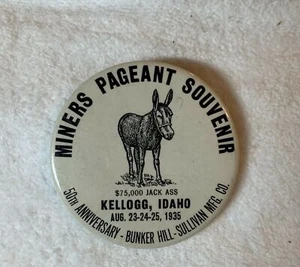 1935 Kellogg Idaho Miners Pageant Pinback Button Bunker Hill Rare - Picture 1 of 3