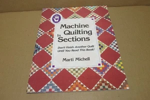 MACHINE QUILTING IN SECTIONS by MARTI MICHELL - Imagen 1 de 1