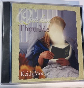 Keith Moore CD Quicken Thou Me. Gospel. New/Sealed. T - Picture 1 of 2