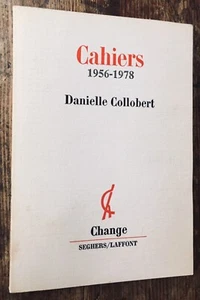 EO 1983  DANIELLE COLLOBERT : CAHIERS 1956-1978 - Picture 1 of 2