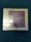 No Doubt About It Insightful Look at Foundational Gospel Principles 4 Audio CD