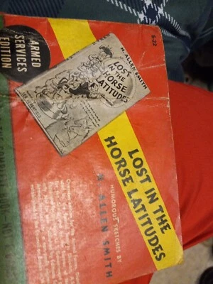 LOST IN THE HORSE LATITUDES Armed Services Edition #1132 H. Allen Smith ASE Foto 1 de 4