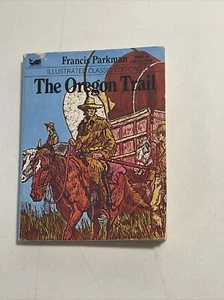 vintage the Oregon trail by Francis Parkman illustrated classic edition 1979 - Picture 1 of 6