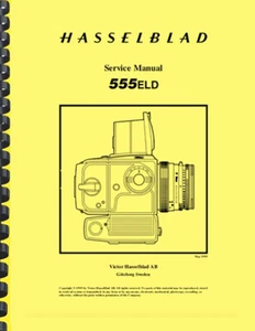 Hasselblad 555ELD 500ELX Camera REPAIR SERVICE MANUAL - Picture 1 of 4