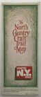 North Country Craft Trail Map Crafted NY State 1977 Guide Artisans Brochure Vtg