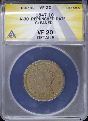 1847 1c Braided Hair Large Cent ANACS VF 20 Details | N-30 Repunched Date - Image 1 of 4