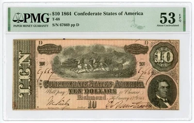 1864 T-68 $10 The Confederate States of America Note - CIVIL WAR Era PMG 53 EPQ - Image 1 of 2
