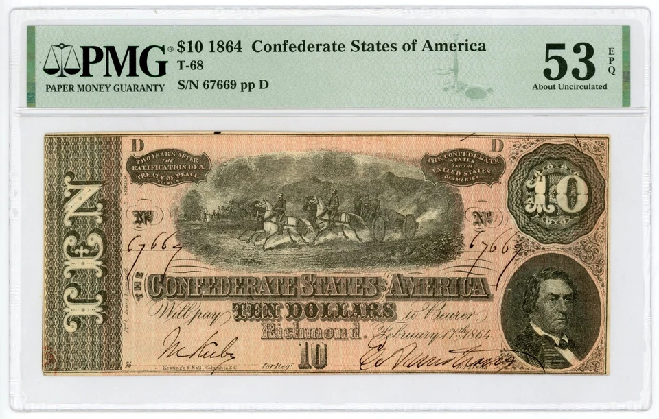 1864 T-68 $10 The Confederate States of America Note - CIVIL WAR Era PMG 53 EPQ - Image 1 of 2