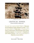  Critical Zones by Bruno Latour  NEW Hardback