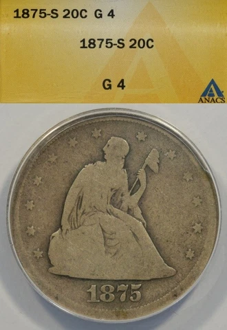 1875-S 20C ANACS G4 Twenty Cent Piece Cover