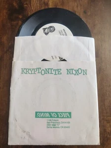  Kryptonite Nixon 7" Single Crack Jesus Told Mitch 1992 Piece Of Wind Rare Promo - Picture 1 of 8