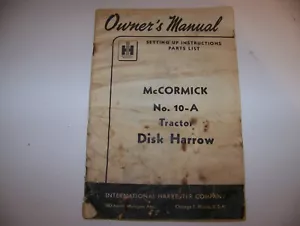 IH International McCormick-Deering 10-A Tractor Disk Harrow Owner Manual R1 - Picture 1 of 6