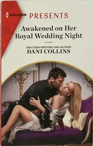 Awakened on Her Royal Wedding Night by Dani Collins (2023, Mass Market) - Picture 1 of 2