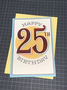 Hallmark 25th Happy Birthday Card: Once In A Lifetime Age Celebrate Great Day - Picture 1 of 7