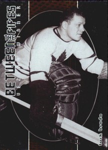 2001-02 Between the Pipes #127 Turk Broda