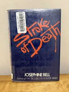 Stroke of Death Josephine Bell 1977 FIRST EDITION Hardcover Walker Mystery RARE - Picture 1 of 15