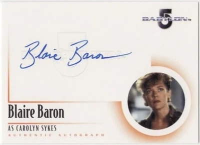 The Complete BABYLON 5 Autograph Card A5 Blaire Baron as "Carolyn Sykes"  - Image 1 of 2