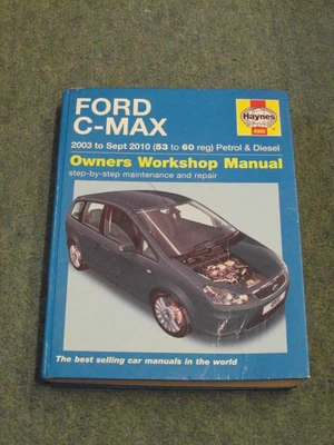 Haynes Ford C-Max Petrol & Diesel 2003-2010 2011 Hardback Good condition - Image 1 of 4