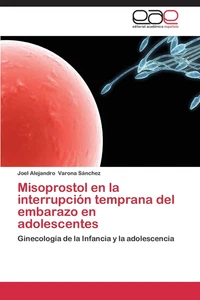 Misoprostol En La Interrupión Temprana Del Embarazo En Adolescentes - Bild 1 von 11