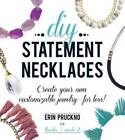 DIY Statement Necklaces: Create Your Own Customizable Jewelry--For Less - GOOD