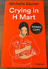 Michelle Zauner Crying In H Mart Signed UK Hardback Brand new!