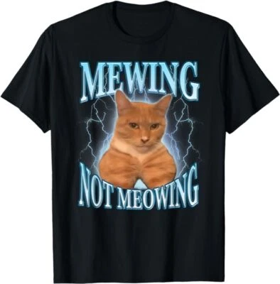 Camiseta Funny Cat Meme Mewing LooksMax Maullando Gato Tendencia, Talla S-5XL Foto 1 de 3