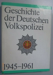 Geschichte der Deutschen Volkspolizei DDR GDR 1945-1961 - Bild 1 von 1
