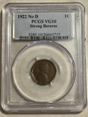 1922 No D VG10 PCGS Lincoln Cent 1C Strong Reverse penny coin very nice coin - Image 1 of 4