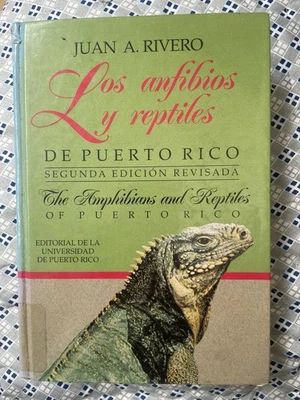 Los Anfibios Y Reptiles De Puerto Rico The Amphibians And Reptiles Of PR - Image 1 of 4