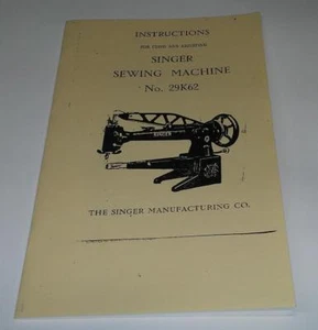 Singer 29K62 Instructions for Using & Adjusting Sewing Machine - Picture 1 of 1