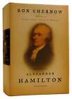 Ron Chernow Alexander Hamilton  1St Edition 1St Printing