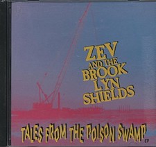 ZEV and the Brooklyn Shields - Tales from the Pois ** Free Shipping**