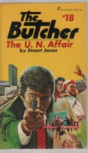 The Butcher # 18: The U.N. Affair by Stuart Jason-1st Thus! - Picture 1 of 1