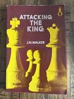 Attacking The King- J N Walker - Chess Book -1976