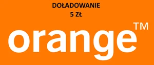DOŁADOWANIE ORANGE 5 ZŁ - W KILKA MINUT - Zdjęcie 1 z 2