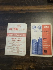 Lot of 2 Dime Saver Books, Ferndale Credit Union & First Federal Savings Of Detr - Picture 1 of 8