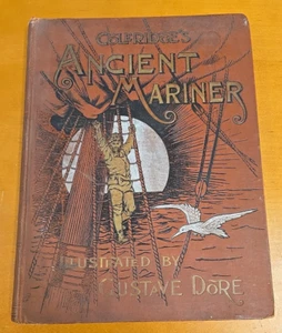 1889 Altemus' Edition THE RIME OF THE ANCIENT MARINER Coleridge ill Gustave Dore - Picture 1 of 18