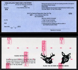 TTD121 Fort Berthold 2010 Anterless Deer Unit 1 Deer Gun Tag Indian Reservation - Picture 1 of 3