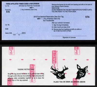 TTD121 Fort Berthold 2010 Anterless Deer Unit 1 Deer Gun Tag Indian Reservation - Image 1 of 3