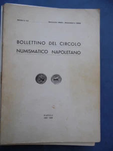 BOLLETTINO CIRCOLO NUMISMATICO NAPOLETANO-GENNAIO 1965-DICEMBRE 1966-NAPOLI - Foto 1 di 2
