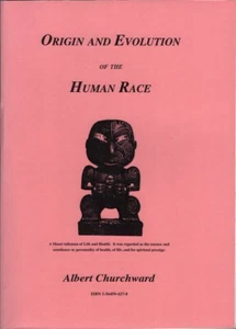 Origin and Evolution of the Human Race by Churchward, Albert - Imagen 1 de 1
