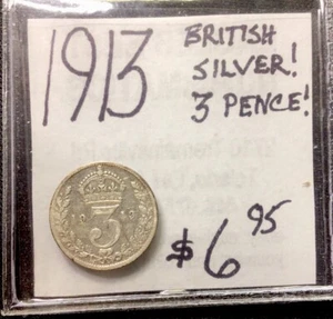 1913 Silver British Silver! 3 Pence! ENN Coins - Picture 1 of 3