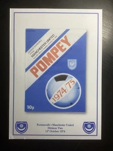 1974-75 Portsmouth v Manchester United Division 2 Programme PRINT - Picture 1 of 1