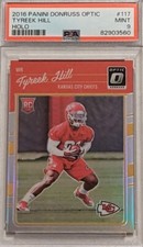 2016 Optic Tyreek Hill Holo Rookie Card #117. PSA 9 Mint