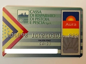 SPARKASSE VON PISTOIA & PESCIA SA Kreditkarte ~ ITALIEN ~ abgelaufen 2001 ~ AURA - Bild 1 von 2