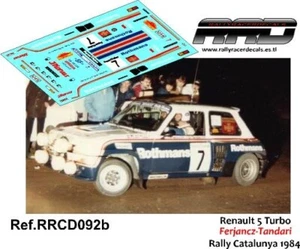 DECAL/CALCA 1/43; Renault 5 Turbo Ferjancz-Tandari; Rally Catalunya 1984 - Imagen 1 de 2