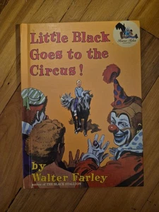  Little Black Goes To The Circus! by Walter Farley 1963 HC Children's Book - Picture 1 of 10
