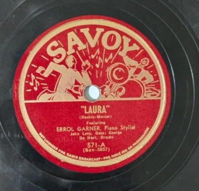 Errol Garner – Laura / Somebody Loves Me 78 RPM Savoy - Image 1 of 2