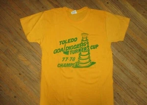 vtg 1970s TOLEDO GOALDIGGERS T SHIRT Turner Cup Champions Minors Hockey SM/XS - Picture 1 of 3