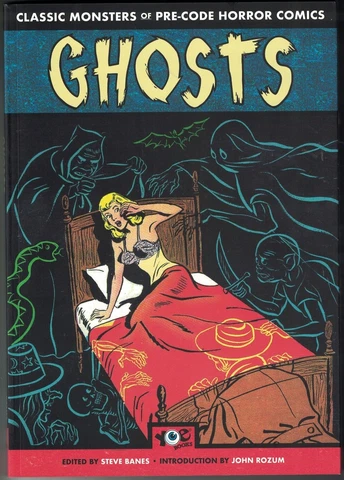 GHOSTS CLASSIC MONSTERS OF PRE-CODE HORROR COMICS TP TPB $24.99srp IDW NEW NM Cover